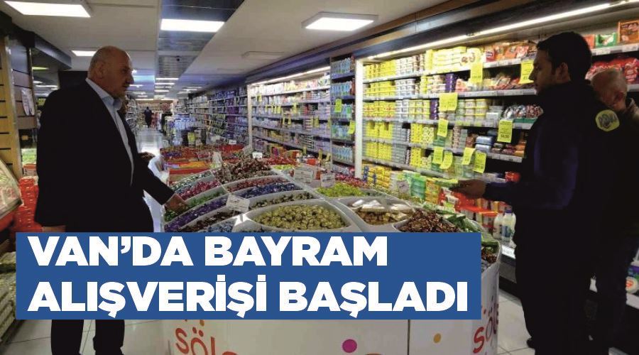 Van’da bayram alışverişi başladı