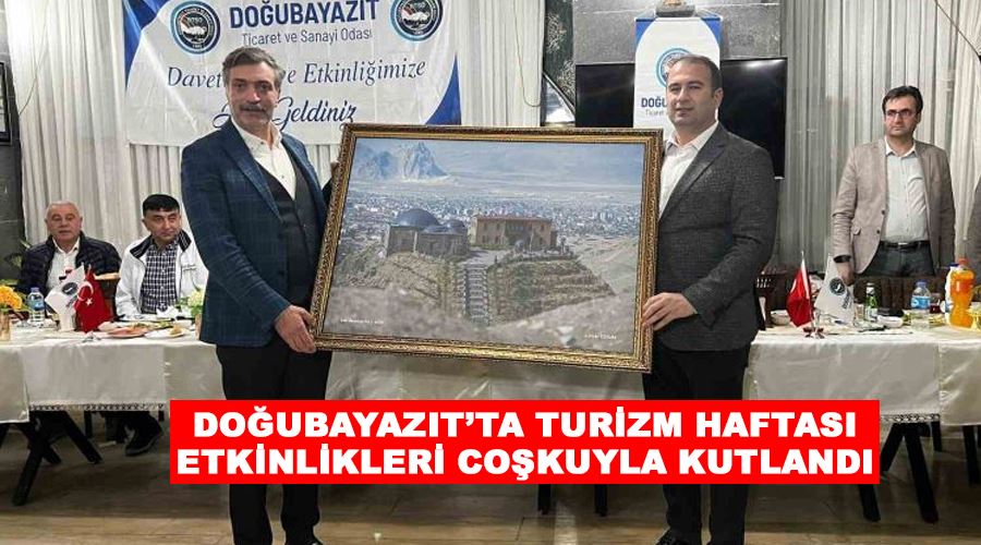 Doğubayazıt’ta Turizm Haftası etkinlikleri coşkuyla kutlandı