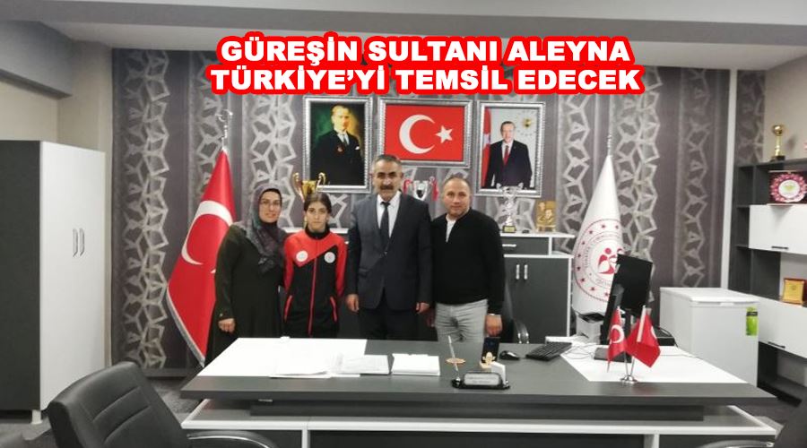Güreşin sultanı Aleyna Türkiye’yi temsil edecek