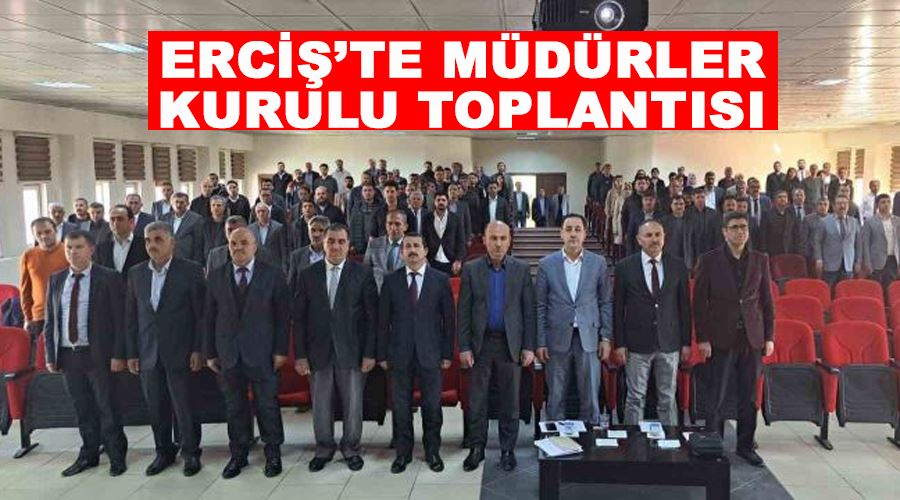 Erciş’te müdürler kurulu toplantısı