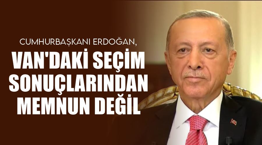 Cumhurbaşkanı Erdoğan, Van