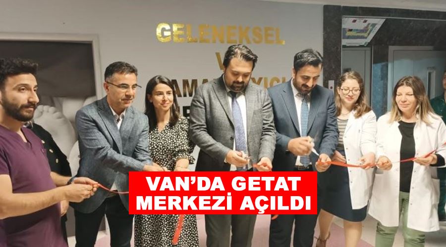 Van’da GETAT Merkezi açıldı