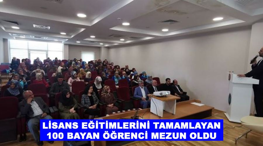 Lisans eğitimlerini tamamlayan 100 bayan öğrenci mezun oldu