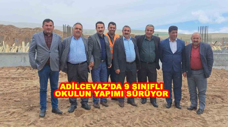 Adilcevaz’da 9 sınıflı okulun yapımı sürüyor