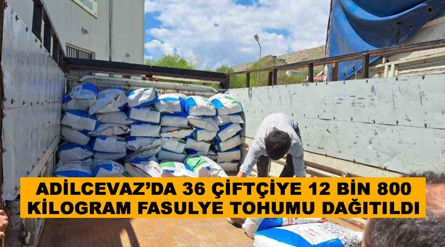 Adilcevaz’da 36 çiftçiye 12 bin 800 kilogram fasulye tohumu dağıtıldı