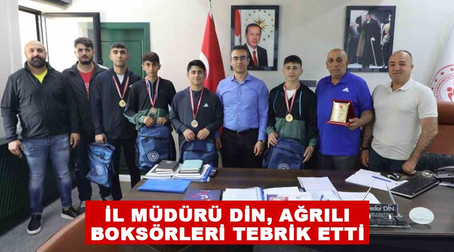 İl Müdürü Din, Ağrılı boksörleri tebrik etti