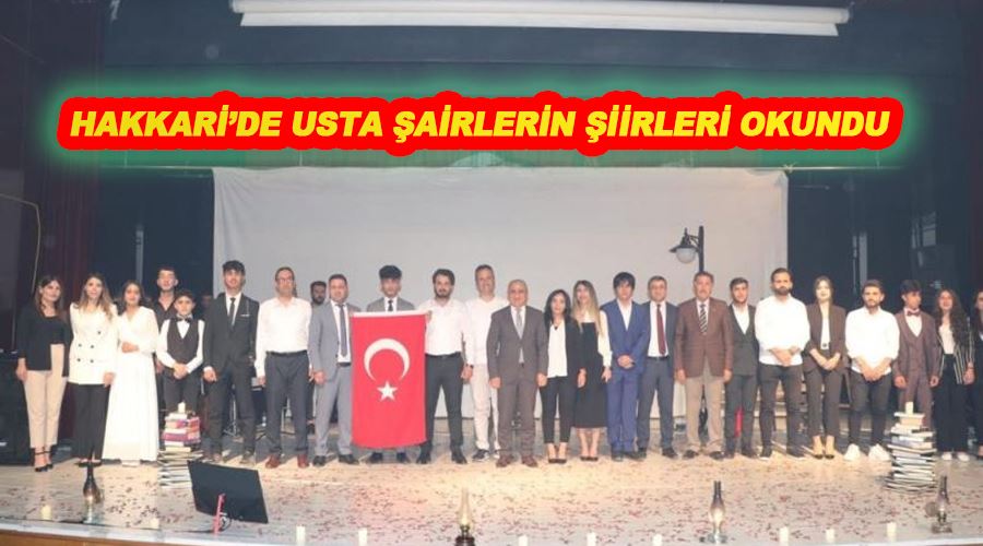 Hakkari’de usta şairlerin şiirleri okundu