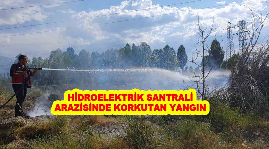 Hidroelektrik santrali arazisinde korkutan yangın