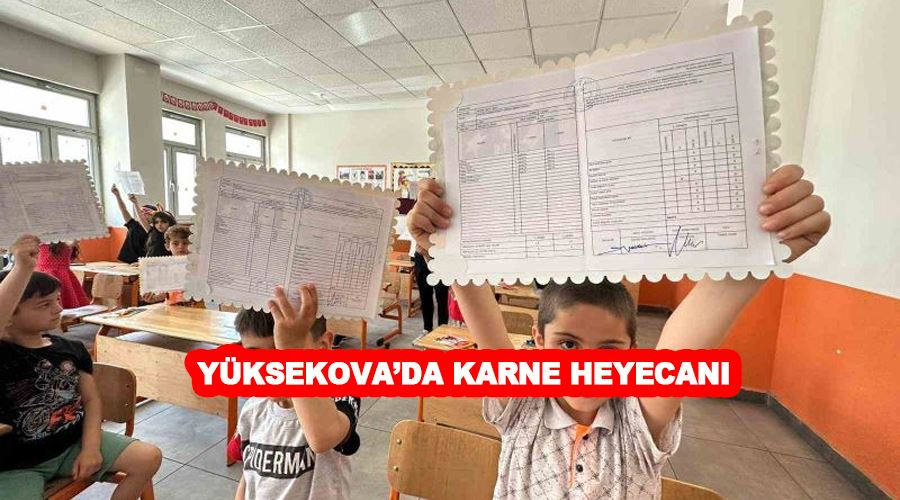 Yüksekova’da karne heyecanı