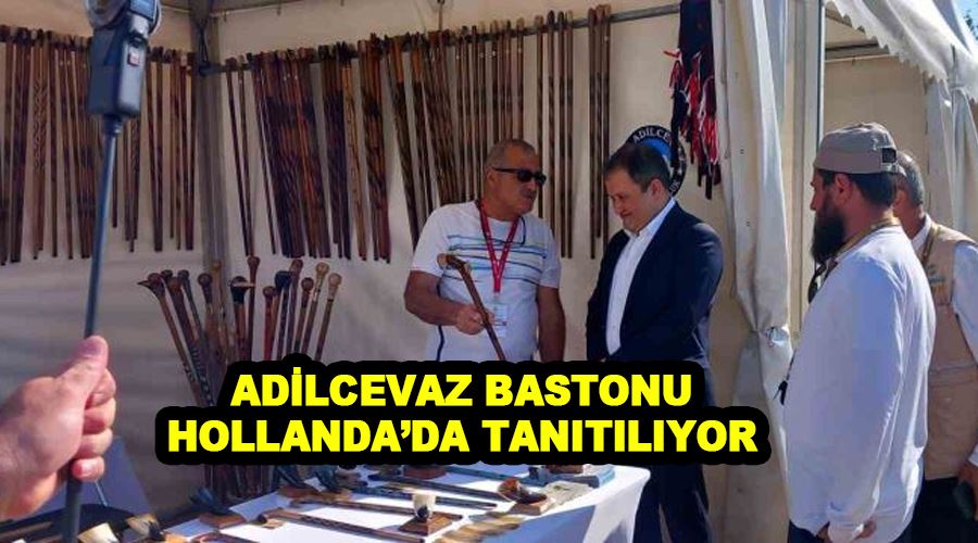 Adilcevaz bastonu Hollanda’da tanıtılıyor