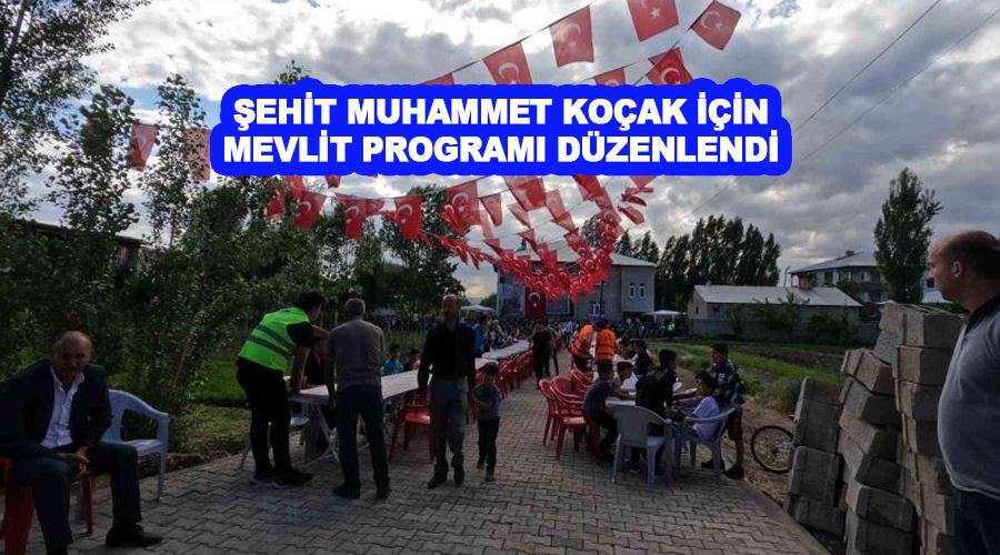 Şehit Muhammet Koçak için mevlit programı düzenlendi