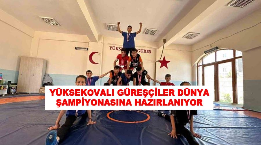 Yüksekovalı güreşçiler dünya şampiyonasına hazırlanıyor