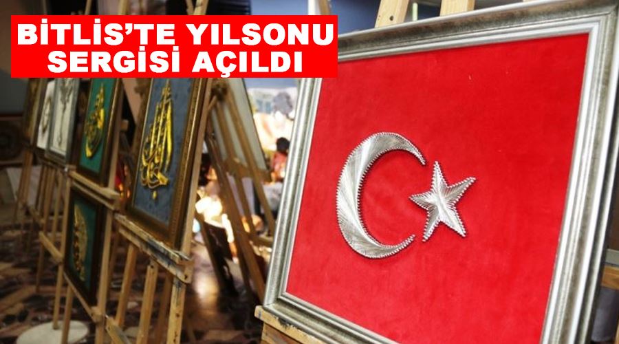 Bitlis’te yılsonu sergisi açıldı