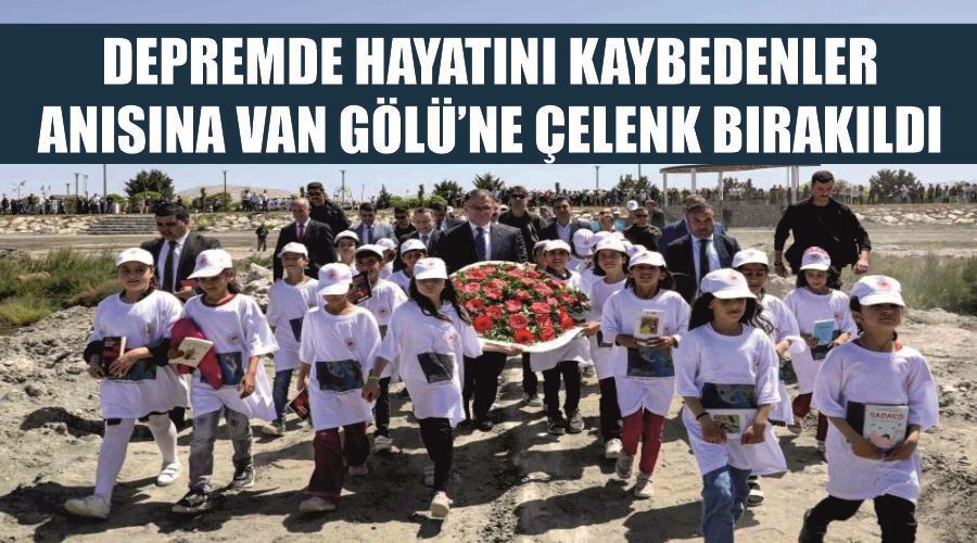 Depremde hayatını kaybedenler anısına Van Gölü’ne çelenk bırakıldı