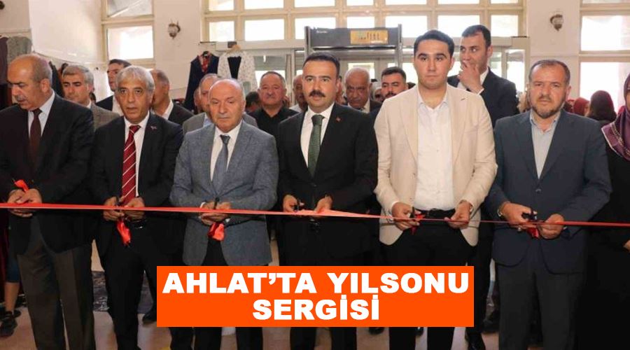 Ahlat’ta yılsonu sergisi