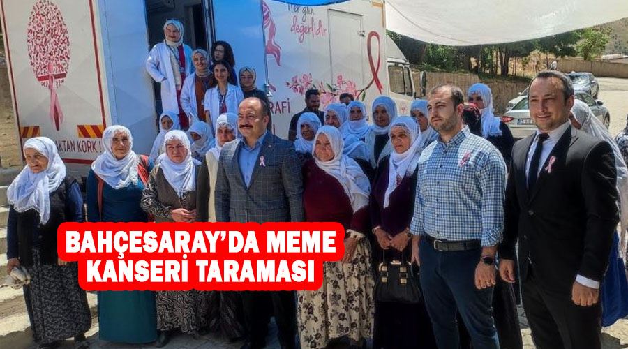 Bahçesaray’da meme kanseri taraması