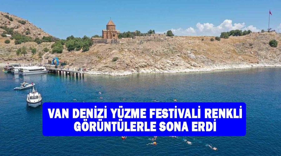 Van Denizi Yüzme Festivali renkli görüntülerle sona erdi