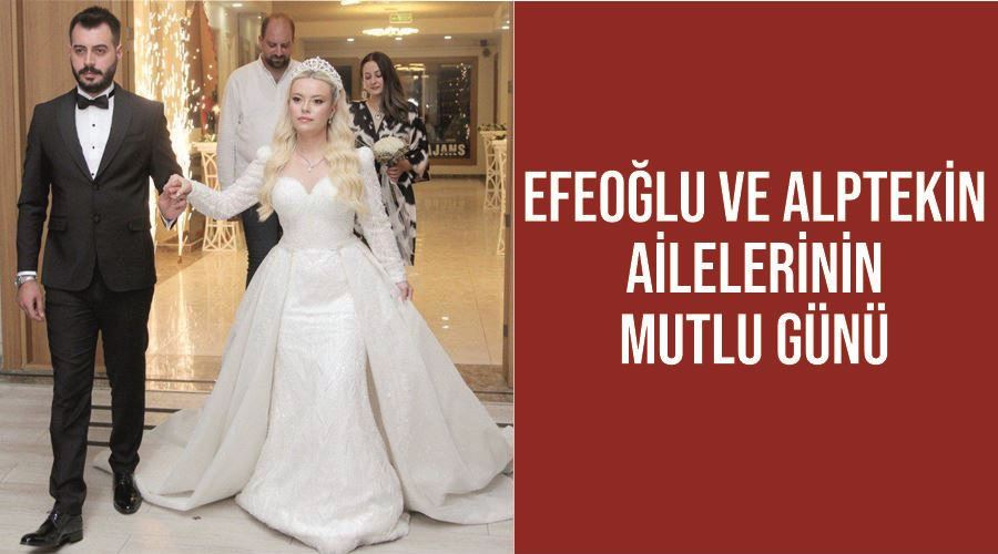 Efeoğlu ve Alptekin ailelerinin mutlu günü