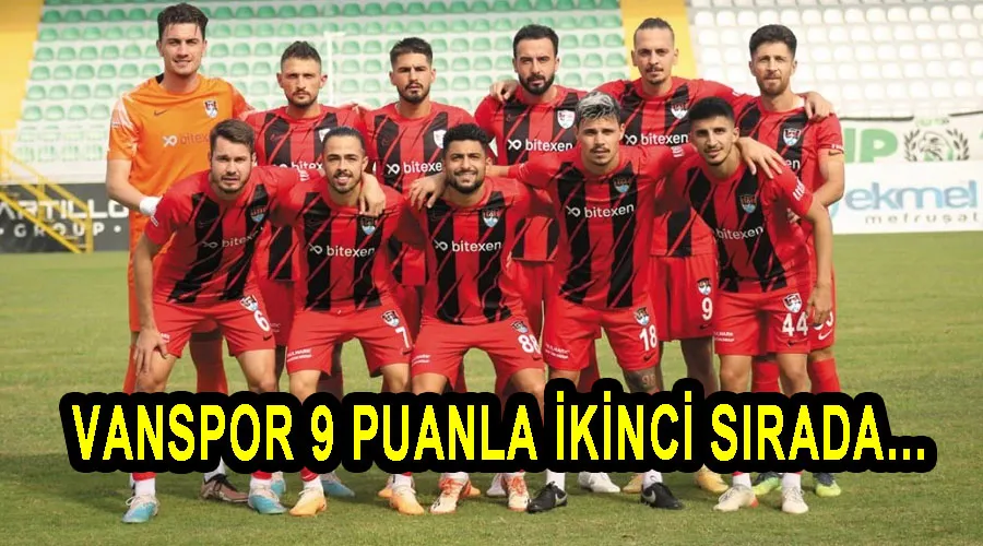 Vanspor 9 puanla ikinci sırada…