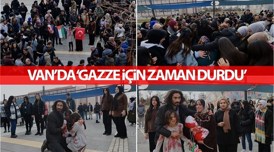 Van’da ‘Gazze için zaman durdu