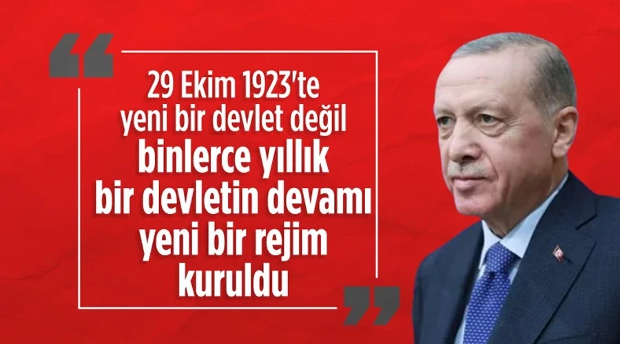 Cumhurbaşkanı Erdoğan: 29 Ekim