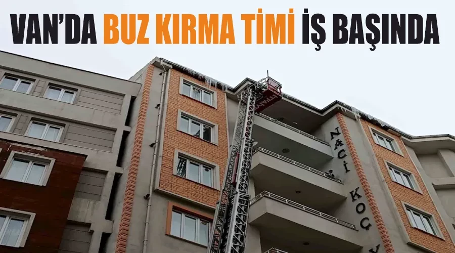 Van’da buz kırma timi iş başında