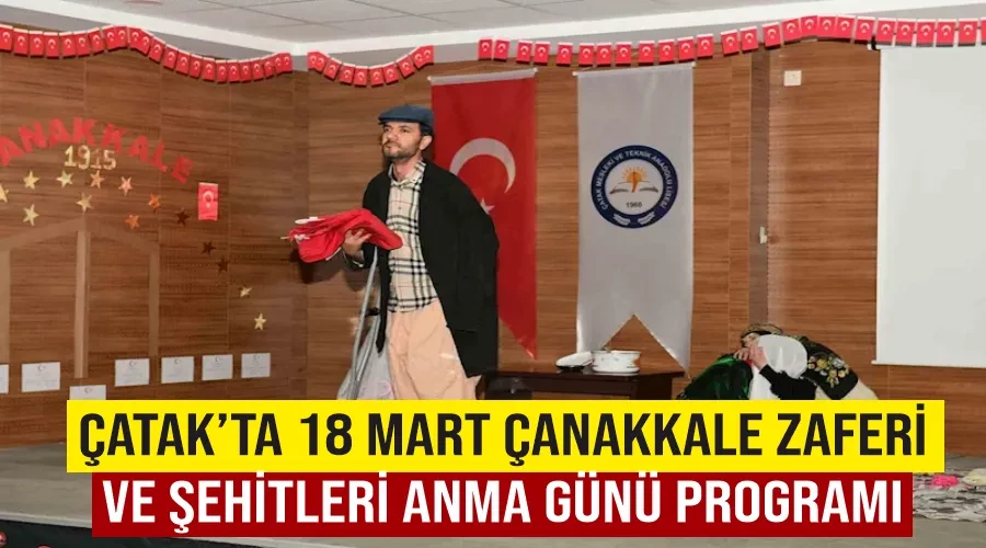 Çatak’ta 18 Mart Çanakkale Zaferi ve Şehitleri Anma Günü programı