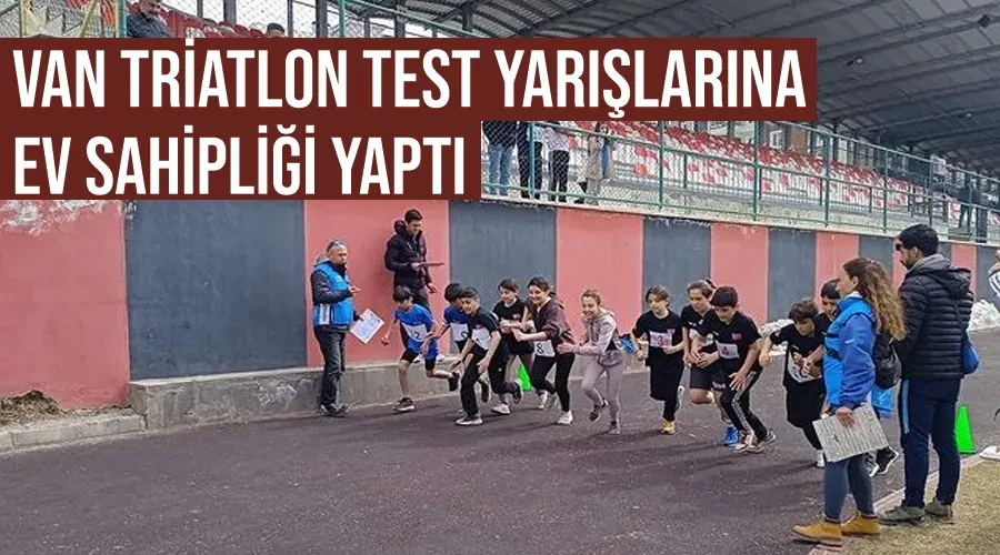 Van Triatlon Test Yarışlarına Ev Sahipliği Yaptı