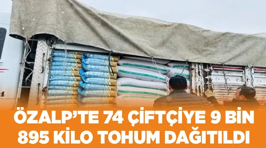 Özalp’te 74 çiftçiye 9 bin 895 kilo tohum dağıtıldı