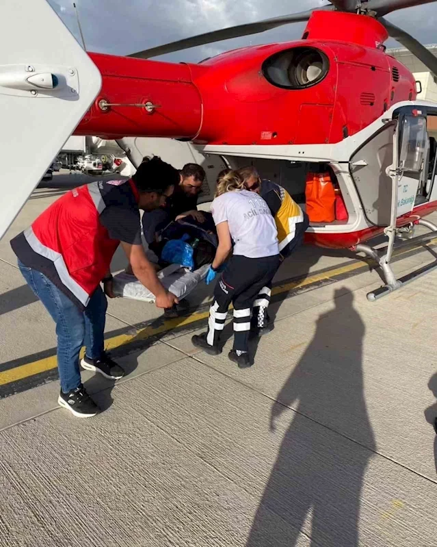 27 yaşındaki hasta helikopter ambulansla hastaneye sevk edildi