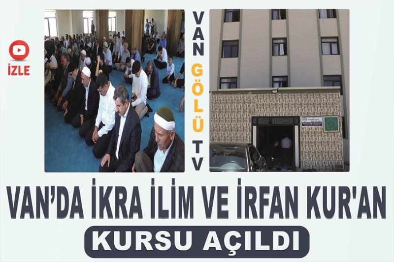 Van’da İkra İlim ve İrfan Kur